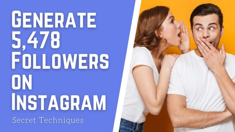 Instagram Promotion – Generate 5,478 Followers on Instagram (Secret)