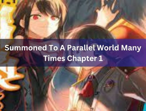 Summoned To A Parallel World Many Times Chapter 1