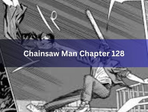 Chainsaw Man Chapter 128