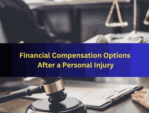 Financial Compensation Options After a Personal Injury