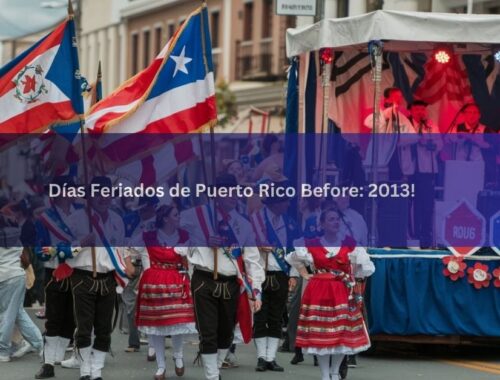 Días Feriados de Puerto Rico Before 2013