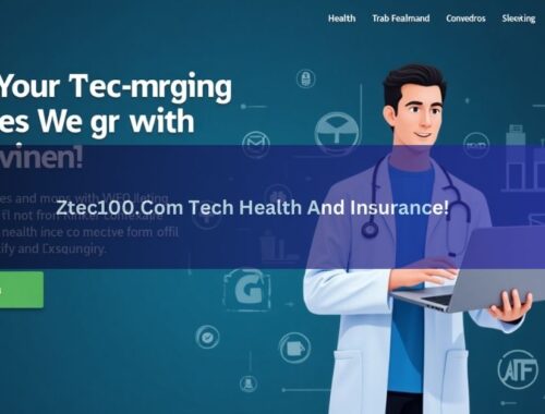 Ztec100.Com Tech Health And Insurance