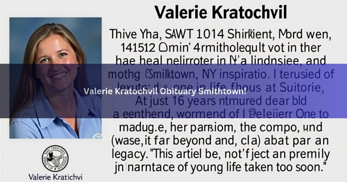 Valerie Kratochvil Obituary Smithtown